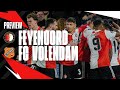 PREVIEW ? | Feyenoord - FC Volendam | Eredivisie #25