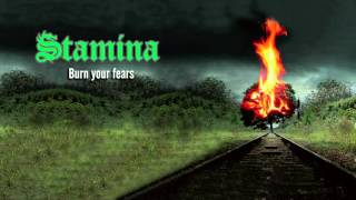 Stamina - Burn your fears -  FEAT. Henrik Brockmann (Audio)
