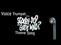 Voice Trumpet Plays Scooby Doo And Guess Who Theme Song