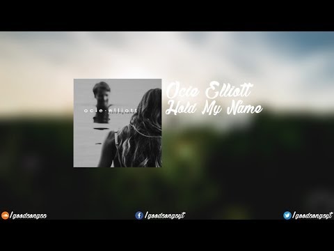 Ocie Elliott - Hold My Name