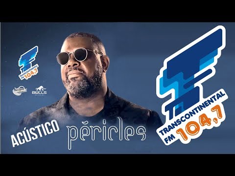 Acústico Transcontinental FM 104,7 - Péricles - 25/04/2018