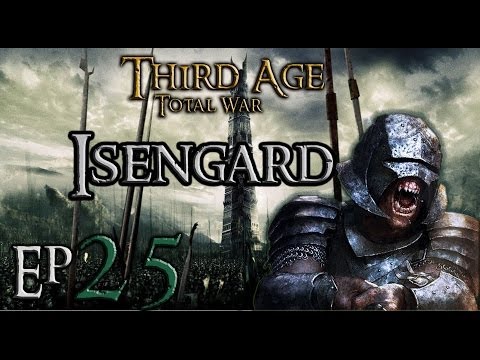 Third Age Total War 3.2/MOS Isengard Campaign Ep 25 Imladris and South Tharbad
