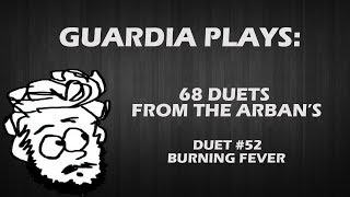 Guardia Plays - Arban&#39;s Duets - #52 Burning Fever w/Play-along Section