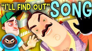 HELLO NEIGHBOR SONG &quot;I&#39;LL FIND OUT&quot; by TryHardNinja feat. Divide