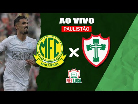 MIRASSOL X PORTUGUESA | AO VIVO | Paulistão 2026 | 8ª RODADA