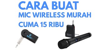 Download lagu Cara Buat Mic Bluetooth wireless Murah cuma 15 ribu mp3