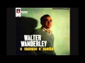 WALTER WANDERLEY - CALL ME