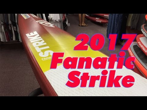 2017 Fanatic Strike