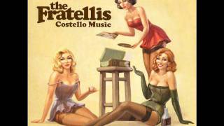 The Fratellis Creepin Up The Backstairs ( Acoustic)