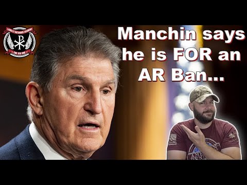 Manchin is now for AR BANS and raising the purchasing age.. Does this effect the vote in the Senate? Thumbnail