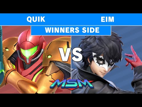 MSM 219 - myR | Quik (Samus) Vs Eim (Joker) Winners Pools - Smash Ultimate
