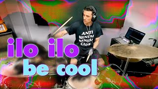 ilo ilo - be cool | Caleb Brandalise Drum Cover