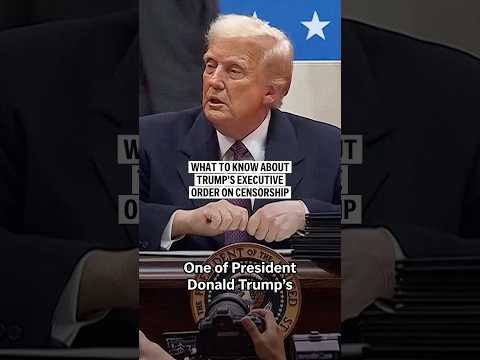 What to know about Trump's executive order on censorship