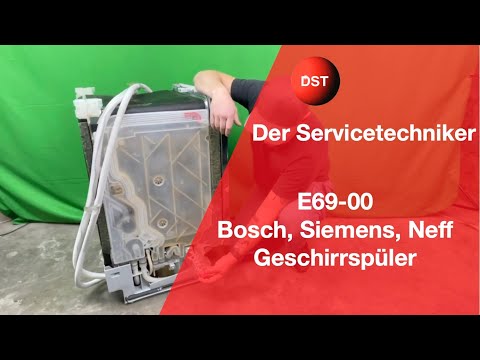 Fehler E69-00 Bosch, Siemens, Neff Geschirrspüler