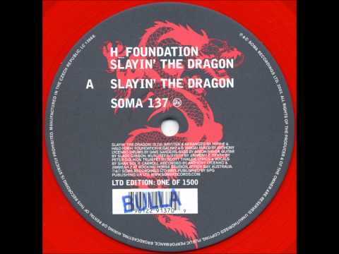 H-Foundation - Slayin' The Dragon