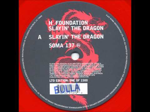 H-Foundation - Slayin' The Dragon