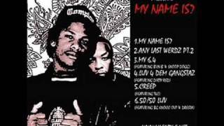Eazy-E - Luv 4 Dem Gangsta&#39;z {feat. Dirty Red}