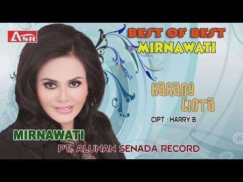 MIRNAWATI - KARANG CINTA ( Official Video Musik ) HD