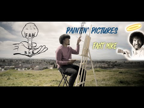FahtMike "Paintin' Pictures" (Official Video)