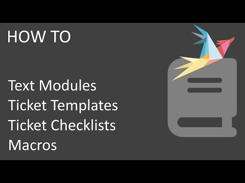 Text modules, Macros, Ticket Checklists and Ticket Templates in Zammad