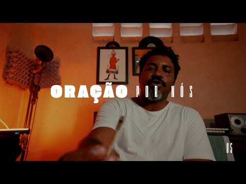05 - Nego Célio - Oração Por Nós, Part.Agê