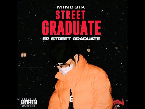Mindsik - Street graduate (Prod. Narrow)