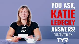 Katie Ledecky Answers Your Questions