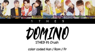 Download lagu [VOSTFR] 1THE9 (원더나인) - Domino (Feat. Crush) (Prod. Crush, Gxxd) (Color Coded Lyrics Fr/Rom/Han) mp3