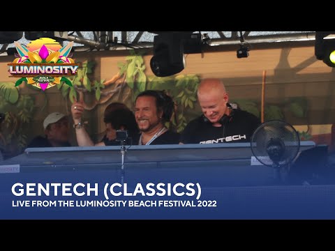 Gentech (Classics) - Live from the Luminosity Beach Festival 2022 #LBF22