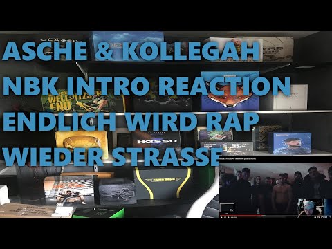 ASCHE & KOLLEGAH NBK INTRO REACTION ENDLICH  RAP WIRD WIEDER STRASSE