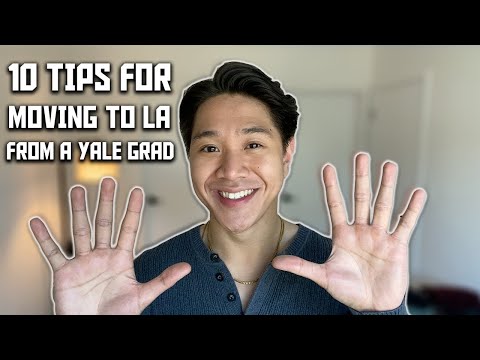 Moving to LOS ANGELES by Yourself? | 10 Tips from a YALE Graduate