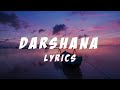 Darshana (Lyrics) - Hridayam | English Full Lyrics |