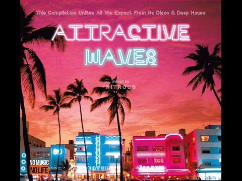 ATTRACTIVE WAVES by Nitrous - Luxury