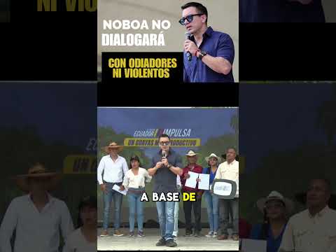 🇪🇨#DanielNoboa #Daule #conaie  #Ecuador #Unidad #NoAlOdio #guayas