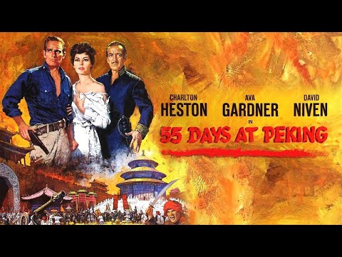Phim Chiến Tranh - Sử Thi "55 Ngày Ở Bắc Kinh" Phụ Đề