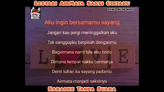 Download lagu Lestari - Airmata Saksi Cintaku (karaoke) mp3