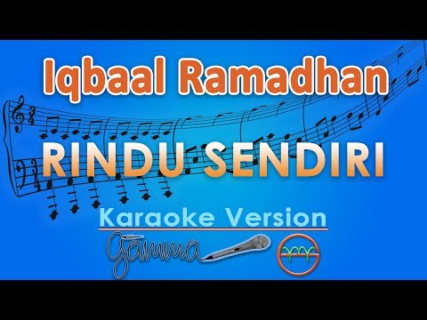 Iqbaal Ramadhan - Rindu Sendiri (Karaoke) | GMusic