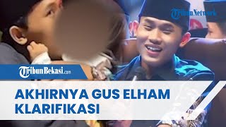 DIKECAM PUBLIK! Viral Cium Pipi Anak, Gus Elham Akhirnya Klarifikasi