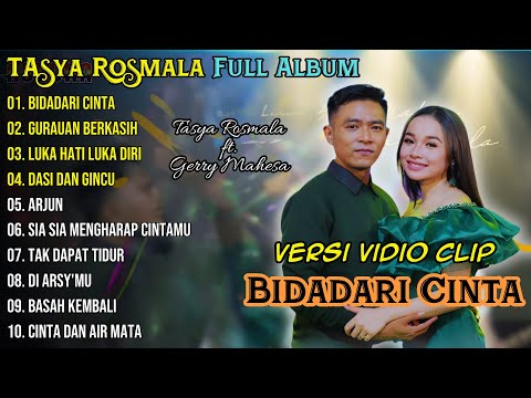 Bidadari Cinta - Gurauan Berkasih - Tasya Rosmala ft. Gerry Mahesa Full Album || PALAPA FULL  ALBUM
