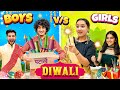 Boys Vs Girls On Diwali Ankush Kasana