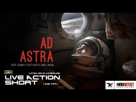 Live Action CGI VFX Animated Short "AD ASTRA" Adventure Sci-Fi Film by ArtFX