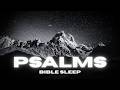 Fall Asleep To Psalms Peaceful Bible Reading For Deep Sleep