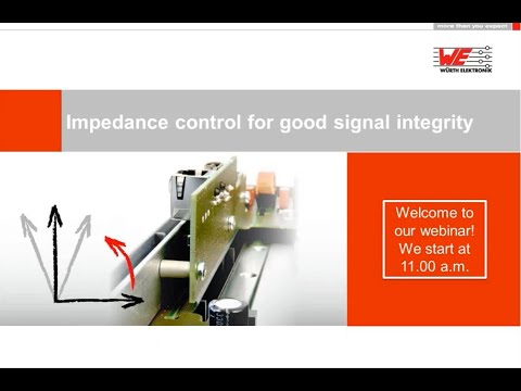 Würth Elektronik Webinar: Benefits of rigid-flex & Co. - Impedance control for good signal integrity