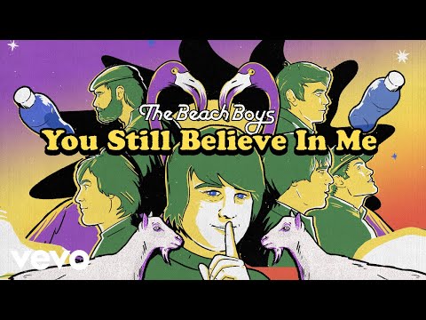 You Still Believe In Me - The Beach Boys