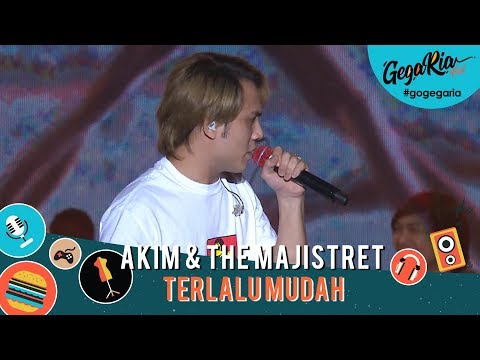 #GegariaFest | Akim & The Majistret | Terlalu Mudah