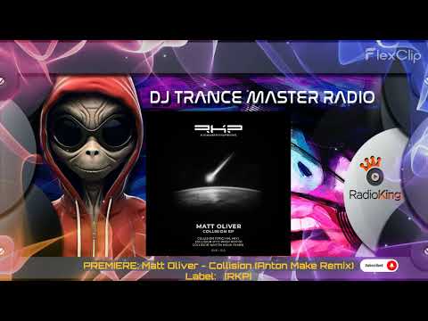 PREMIERE: Matt Oliver - Collision (Anton Make Remix) [RKP]