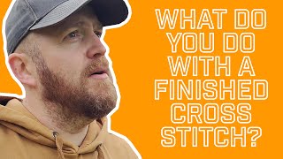 What Can You Do With A Finished Cross Stitch? | Mr X Stitch
