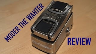Video thumbnail for Mooer The Wahter Wah Pedal Review by Wesley Webb by Wesley Webb