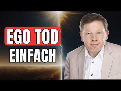 DIESE Erkenntnis löst dein EGO mühelos auf | Eckhart Tolle