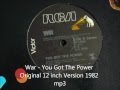 War - You Got The Power Original 12 inch Version 1982